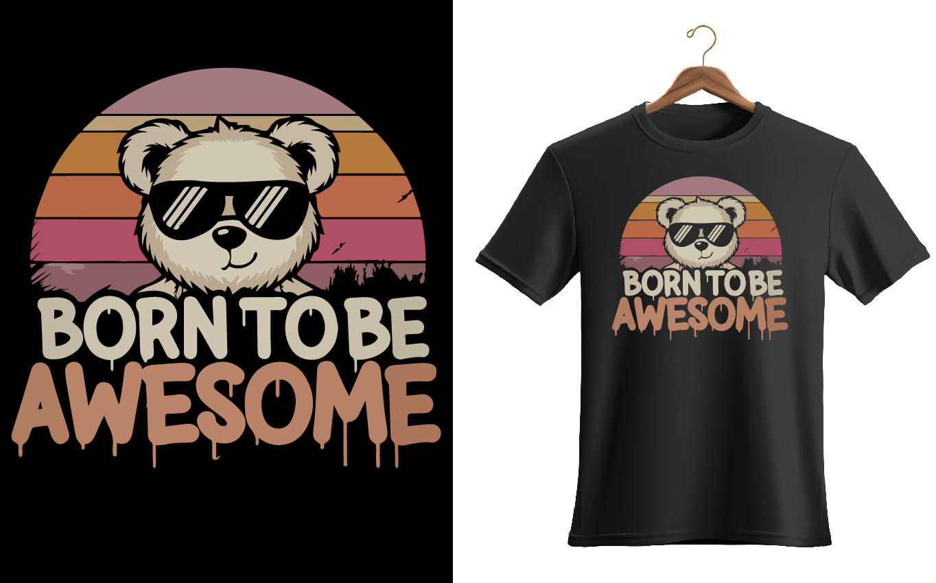 Vintage cute Teddy Bear Born to be awesome